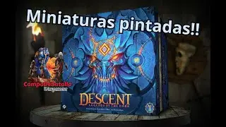 Descent: Leyendas de las tinieblas - Miniaturas pintadas