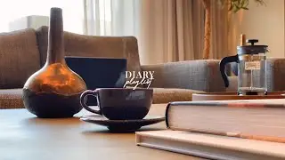 朝の雰囲気を良くするメロディー | Morning Coffee | Diary Playlist