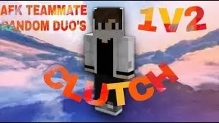 Random duo | AFK teammate | Clutch | Pika-Network | UNCUT |
