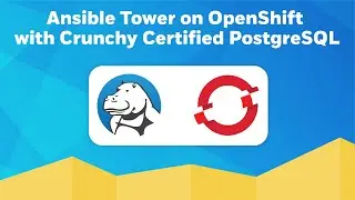 Ansible Tower with Crunchy Certified PostgreSQL on OpenShift