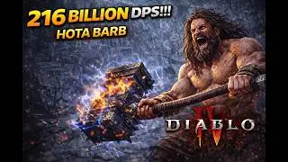 216 BILLION DPS!!! HOTA Barb | Diablo 4