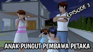 ANAK PUNGUT PEMBAWA PETAKA || EPISODE 3 - SAKURA SCHOOL SIMULATOR