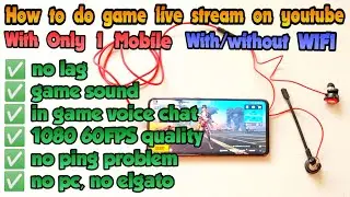 How to do game stream with only one mobile | with/without WIFI