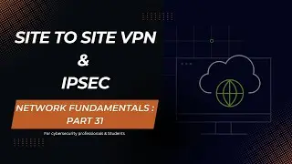 How Site-to-Site VPNs REALLY Work (IPsec Tunnel Explained Step-by-Step!)