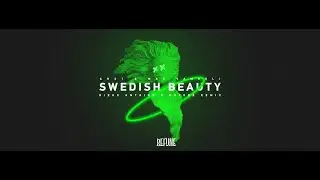 AN21 & Max Vangeli - Swedish Beauty (Diego Antoine, Dutore Remix 2021)