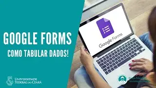 Como tabular facilmente usando o Google Forms