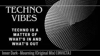 INNER DARK-Mourning (Original Mix) (INVICTA)