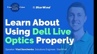 Understand Your IT Environment with Dell Live Optics