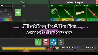 What People Offer For Axe Of The Reaper || 🔪Survive The Killer