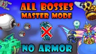 All Master Mode Bosses Without Armor - Terraria 1.4