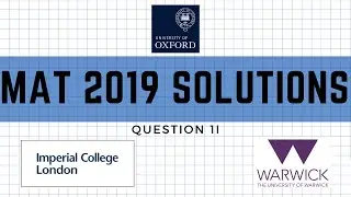 MAT 2019 Question 1I | MathsForUni