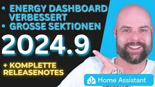 Home Assistant 2024.9 -  Breite Sektionen, Energy Dashboard und mehr!