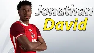 Jonathan David ● Best Goals & Skills 🇨🇦