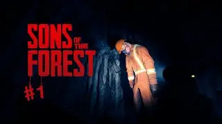 SONS OF THE FOREST #1