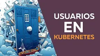 usuarios en kubernetes