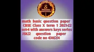 math basic question paper CBSE Pre board exam CBSE Class X/10th term 1 2021-22 set-4 with ans keys