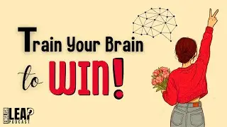 English Podcast For Learning English | Rewire Your Brain | English Leap Podcast