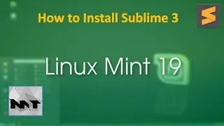 How To Install Sublime 3 on Linux Mint 19