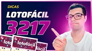 DICAS E ANÁLISES PARA LOTOFACIL 3217! LOTOFACIL ACUMULADA