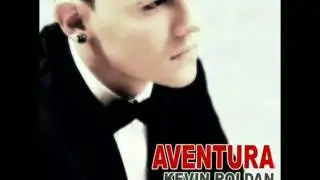 Aventura @ Kevin Roldan - (Original) Reggaeton 2012