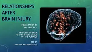 Relationships After Brain Injury