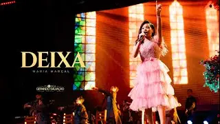 Deixa | Maria Marçal | Troféu Gerando Salvação