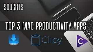 3 Must-Have Productivity Apps for Mac in 2023