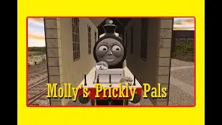 Molly's Prickly Pals (Trainz Stories)