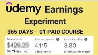 Udemy Earnings Experiment |  How much I earned in Udemy from one paid course in one year (2021-2022)