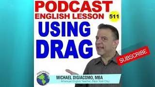 PODCAST 511 - Using DRAG