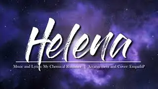 Helena | EmpathP Arrangement feat. Ninezero