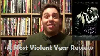 A Most Violent Year Review