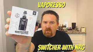 Review: Vaporesso Switcher With NRG