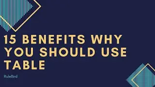 Top 15 benefits why you should use Table in Excel