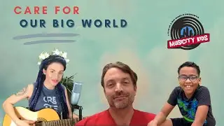 Taking Care of Our Big World - MusiCity Kids ep #82