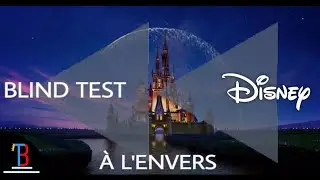 BLIND TEST DISNEY À L'ENVERS DE 46 EXTRAITS