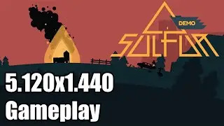 SULFUR Ultrawide Gameplay [5120x1440] [32:9]