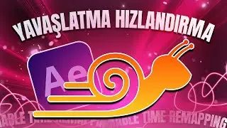 VİDEO YAVAŞLATMA HIZLANDIRMA | After Effects Dersleri