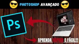 APRENDA A USAR O PHOTOSHOP RÁPIDO E FÁCIL!!! FUNCIONA!