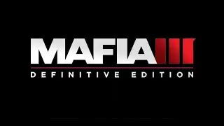 Mafia 3: Definitive Edition Trailer