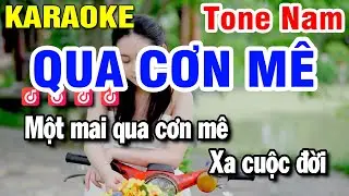 Karaoke Qua Cơn Mê Nhạc Sống Tone Nam ( Beat Phối Mới ) Huỳnh Lê