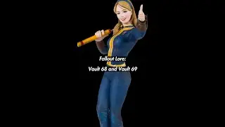 Fallout Lore: Vault 68 and Vault 69 