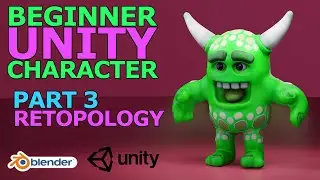 Blender Tutorial - Beginner Unity Character - Part 3 of 9: Retopology