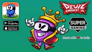 Devil Amongst Us ! Made in India ! Gameplay (Android,IOS)