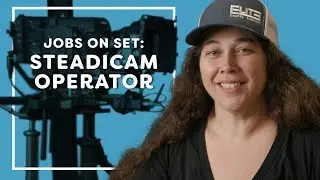 Steadicam Operator Jess Lopez, SOC // Jobs On Set