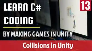 13. How to do Collision Detection in unity