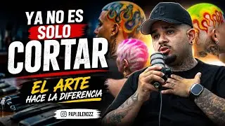 YA NO ES SOLO CORTAR: COMO CAPTAR EL ARTE HACE LA DICERENCIA EN LA BARBERÍA- PAPI BLENDZZ