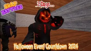 2 Days | Slap Battles Halloween Event Countdown 2024