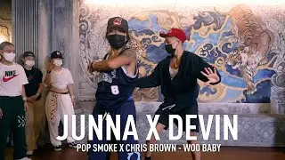 [SUMMER CAMP X] DEVIN X JUNNA CHOREOGRAPHY VIDEO / POP SMOKE X CHRIS BROWN - WOO BABY