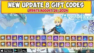 Arcadia: Breath of the Land | Update 8 Gift Codes  - How to Redeem Code